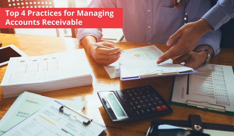 Top 4 Practices for Managing Accounts Receivable (1)