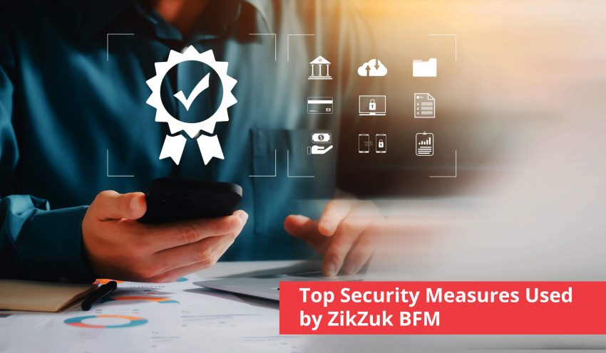 Top Security Measures Used by ZikZuk BFM (1)