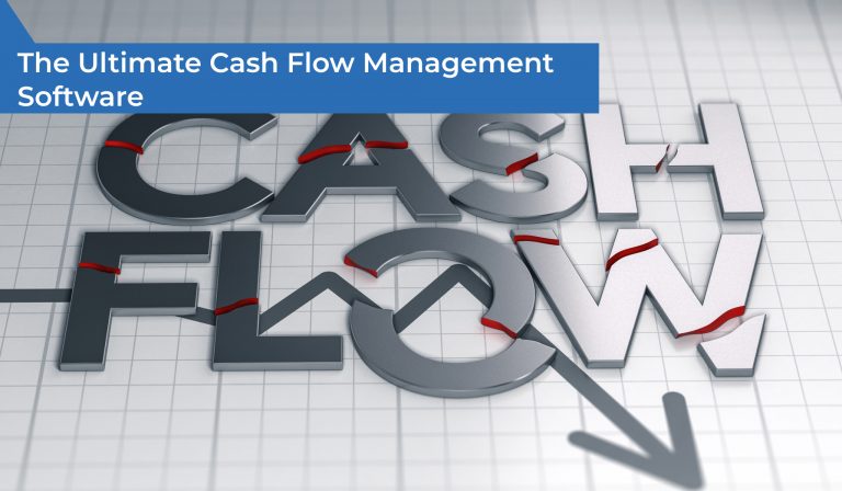 The Ultimate Cash Flow Management Software
